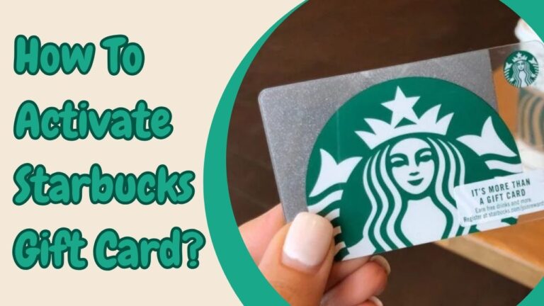 How To Activate Starbucks Gift Card